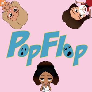 PopFlop: A Pop Culture Podcast