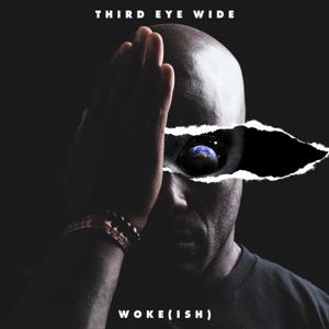 Third Eye Wide - WOKEish