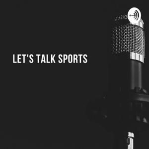 Let's Talk Sports