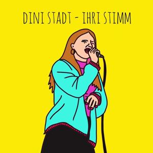 Dini Stadt - Ihri Stimm