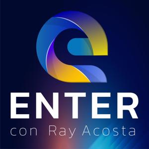 Enter con Ray Acosta