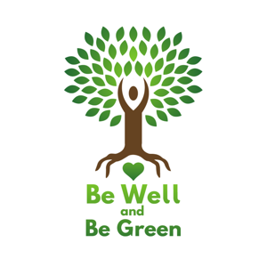 Be Well and Be Green