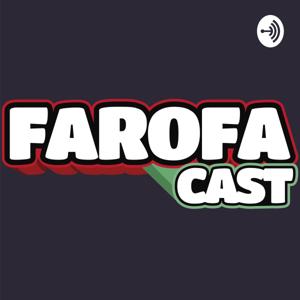 FarofaCast