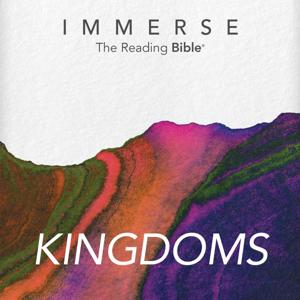 Immerse: Kingdoms – 16 Week Bible Reading Experience by Tyndale House Publishers | Lumivoz