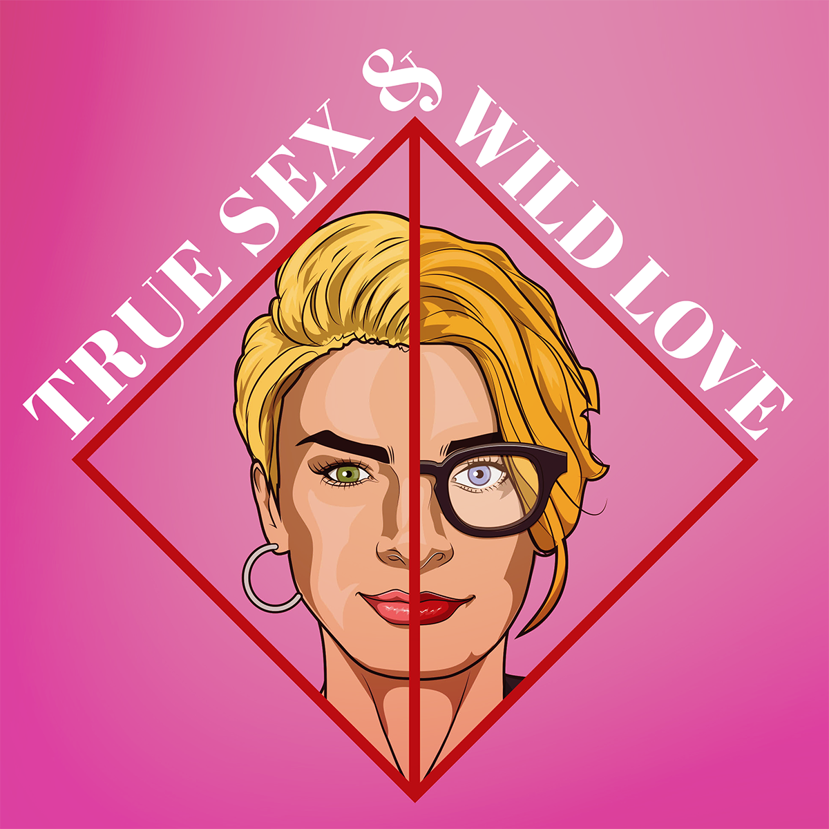True Sex & Wild Love podcast - Free on The Podcast App