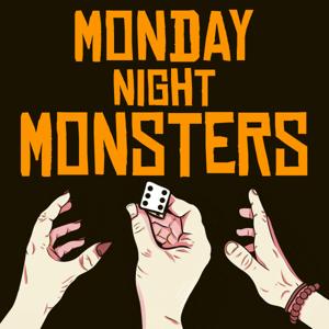 Monday Night Monsters