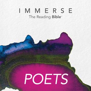 Immerse: Poets – 16 Week The Bible Reading Experience