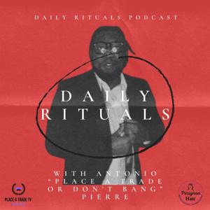 Daily Rituals Podcast