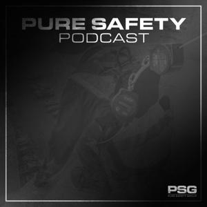 Pure Safety Group Podcast