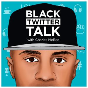Black Twitter Talk