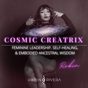 Cosmic Creatrix