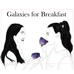 Galaxies for Breakfast