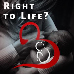 Right to LIFE?