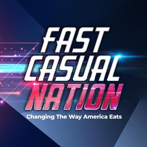 Fast Casual Nation Podcast by Savor.fm