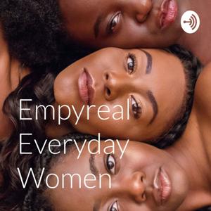 EmpyREAL Everyday Women