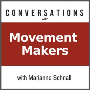 Conversations with Movement Makers