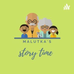 Malutka's Story time by Malutka