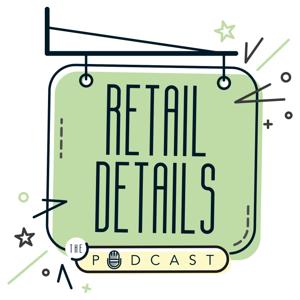 Retail Details the Podcast