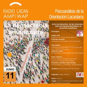 RadioLacan.com | Zadig Alicante: Conversación: La democracia amenazada. “Entre los derechos de las minorías, la falta de representatividad y la tentación totalitaria”