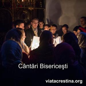 Viata Crestina - Cântări Bisericeşti