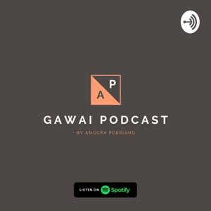 Gawai Podcast