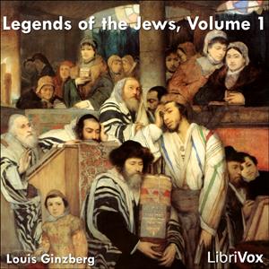 Legends of the Jews, Volume 1, The by  Louis Ginzberg (1873 - 1953)