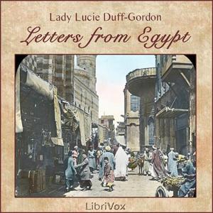 Letters from Egypt by  Lucie Duff-Gordon (1821 - 1869)