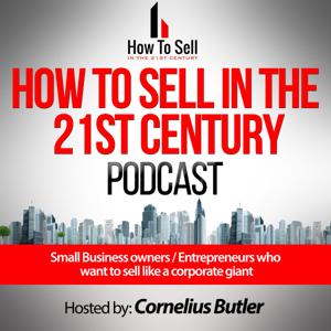 HOW TO SELL IN THE 21ST CENTURY