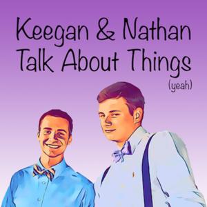 Keegan & Nathan Talk About Things