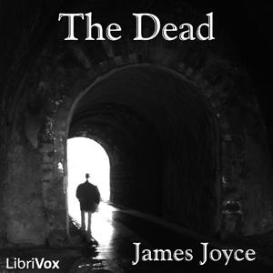 Dead (version 2), The by James Joyce (1882 - 1941)