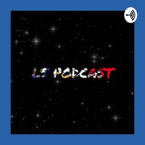 LS Podcast