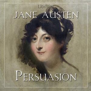 Persuasion (version 2) by Jane Austen (1775 - 1817)