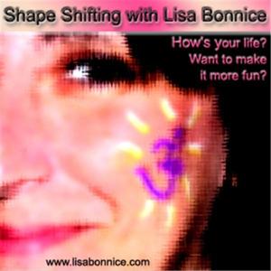 Shape Shifting with Lisa Bonnice