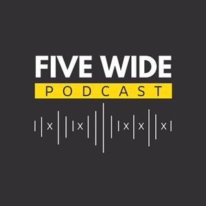 Five Wide Podcast