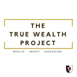 The True Wealth Project