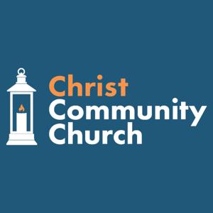 Christ Community Church Sunday Sermons