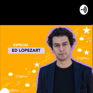 Especial ED LOPEZART
