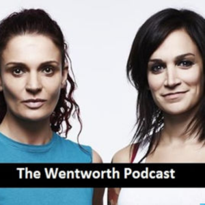 The Wentworth Podcast