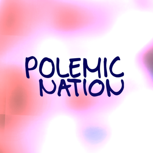 Polemic Nation