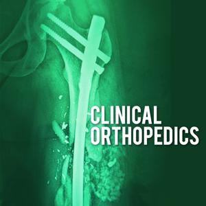 Clinical Orthopedics