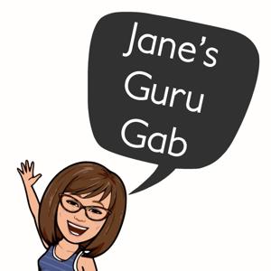 Jane's Guru Gab