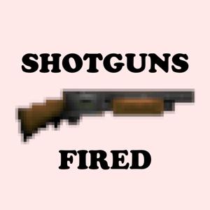 Shotguns Fired