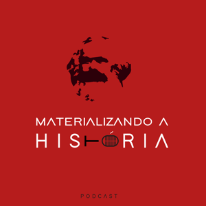 Materializando a História.