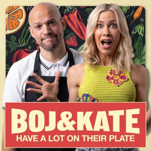 Boj & Kate Have A Lot On Their Plate by Kate Lawler / Podmasters