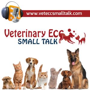 Veterinary ECC Small Talk by Shailen Jasani MA VetMB MRCVS DipACVECC