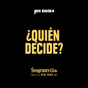 ¿Quién decide? by Seagram&#039;s Gin España