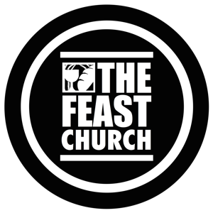 The Feast Church Sermon Podcast