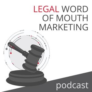 Legal Word of Mouth Marketing