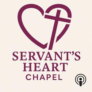 Servant’s Heart Chapel