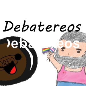 Debatereos!